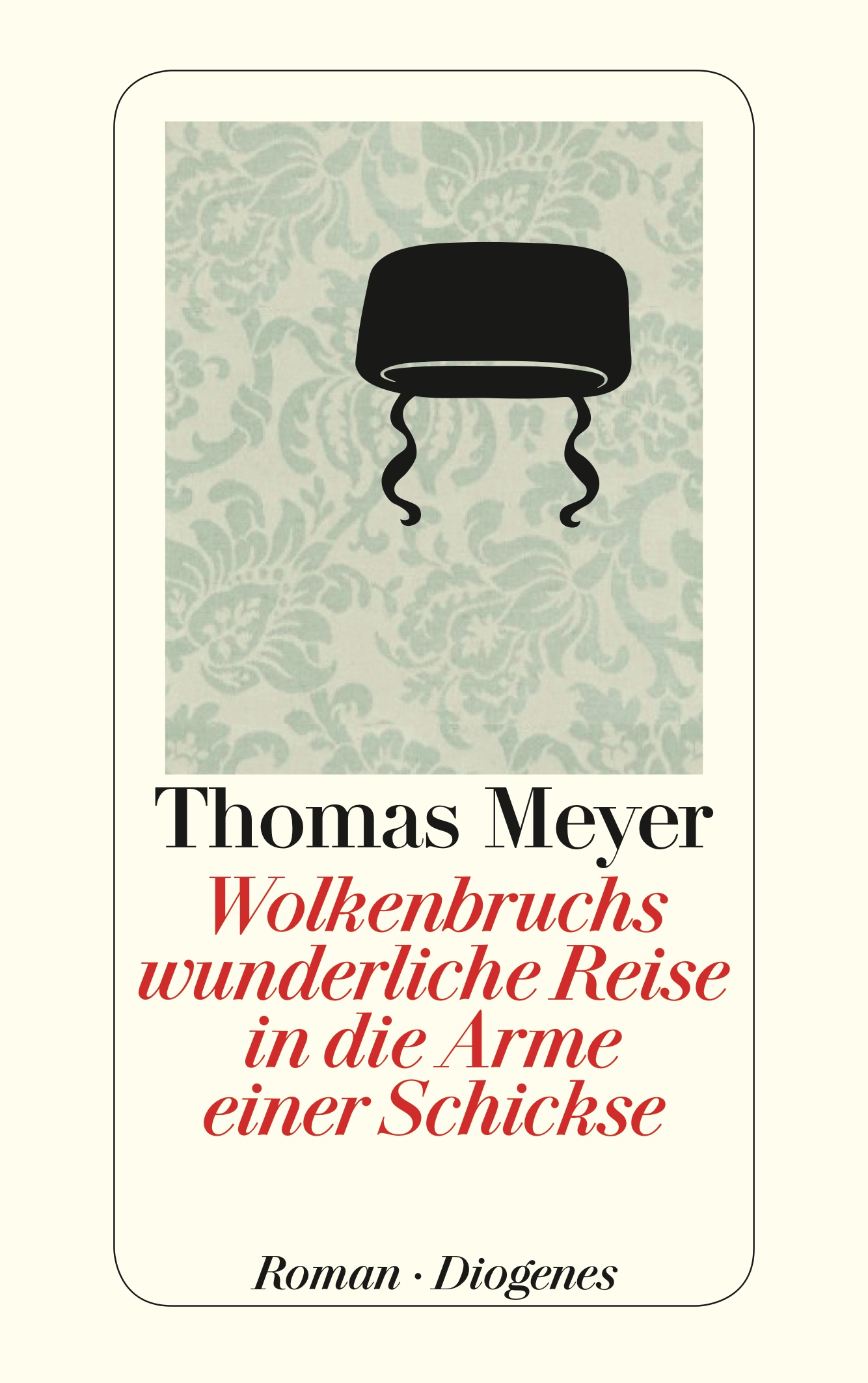 Wolkenbruchs wunderliche Reise in die Arme einer Schickse